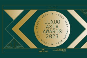 Luxuo Asia Awards 2023: “Now & Next” – thời điểm vàng của ngành xa xỉ tại Việt Nam và châu lục